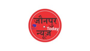 यु पी जौनपुर समाचार today