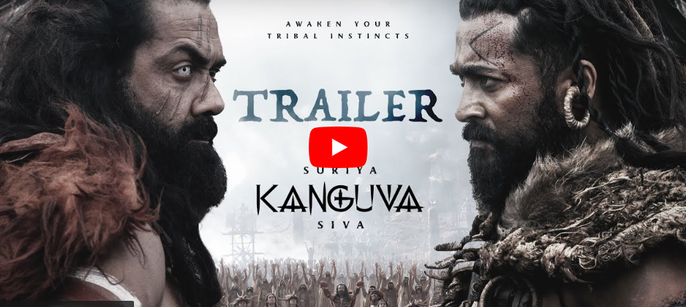 Kanguva Trailer | Kanguva release date